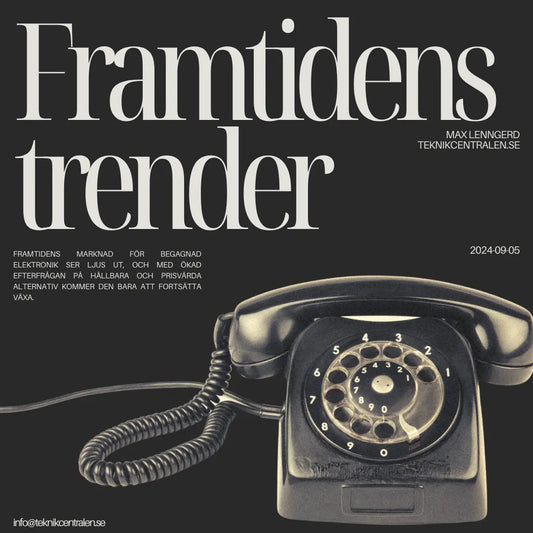 En blick på framtidens trender inom begagnad elektronik: Vad väntar oss? Teknikcentralen